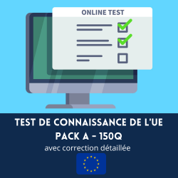 Test de connaissance de l'UE - 150Q (avec correction détaillée-test 1 à 6)