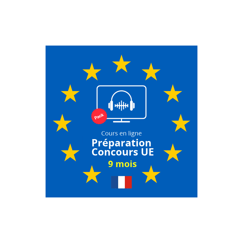 Pack Cours en ligne : Préparation Concours UE (9 mois)