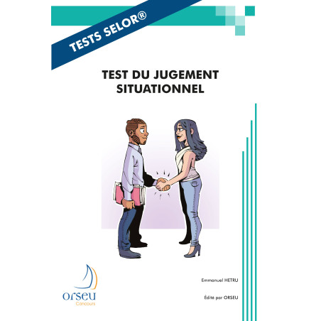 Tests Selor : Test de jugement situationnel